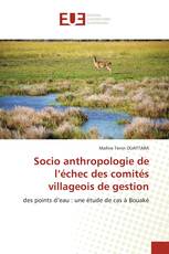 Socio anthropologie de l’échec des comités villageois de gestion