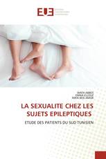 LA SEXUALITE CHEZ LES SUJETS EPILEPTIQUES