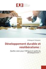 Développement durable et néolibéralisme :