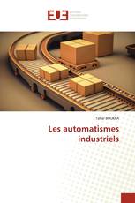 Les automatismes industriels