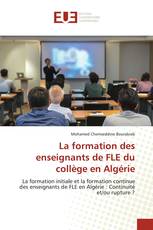 La formation des enseignants de FLE du collège en Algérie