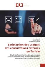 Satisfaction des usagers des consultations externes en Tunisie