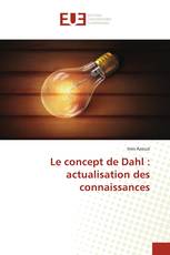 Le concept de Dahl : actualisation des connaissances