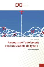 Parcours de l’adolescent avec un Diabète de type 1