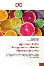 Agrumes: Lutte biologiques contre les micro-organismes