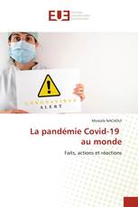 La pandémie Covid-19 au monde