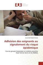 Adhésion des soignants au signalement du risque épidémique