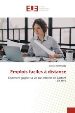 Emplois faciles à distance