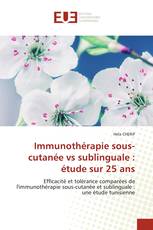Immunothérapie sous-cutanée vs sublinguale : étude sur 25 ans