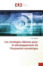 Les stratégies idoines pour le développement de l’économie numérique