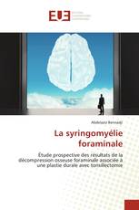 La syringomyélie foraminale