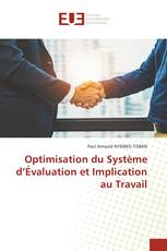 Optimisation du Système d’Évaluation et Implication au Travail