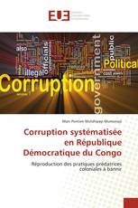 Corruption systématisée en République Démocratique du Congo