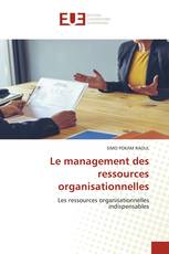 Le management des ressources organisationnelles