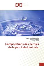 Complications des hernies de la paroi abdominale