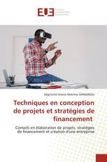 Techniques en conception de projets et stratégies de financement