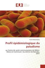 Profil épidémiologique du paludisme