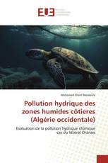 Pollution hydrique des zones humides côtieres (Algérie occidentale)