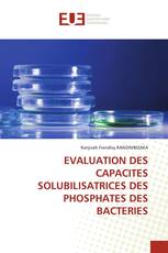 EVALUATION DES CAPACITES SOLUBILISATRICES DES PHOSPHATES DES BACTERIES