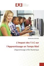 L’Impact des T.I.C sur l’Apprentissage en Temps Réel