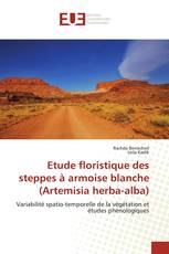 Etude floristique des steppes à armoise blanche (Artemisia herba-alba)