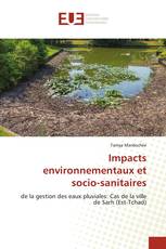 Impacts environnementaux et socio-sanitaires