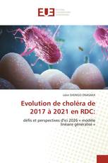 Evolution de choléra de 2017 à 2021 en RDC: