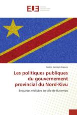 Les politiques publiques du gouvernement provincial du Nord-Kivu