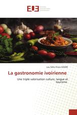 La gastronomie ivoirienne