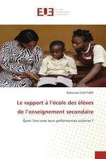 Le rapport à l’école des élèves de l’enseignement secondaire