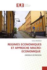 REGIMES ECONOMIQUES ET APPROCHE MACRO-ECONOMIQUE