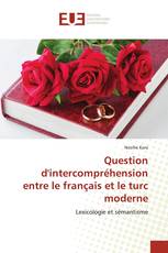 Question d'intercompréhension entre le français et le turc moderne