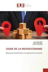 GUIDE DE LA MICROECONOMIE
