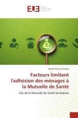 Facteurs limitant l'adhésion des ménages à la Mutuelle de Santé