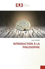 INTRODUCTION À LA PHILOSOPHIE