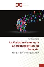 Le Variationnisme et la Contextualisation du français