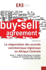 La négociation des accords commerciaux régionaux en Afrique Centrale