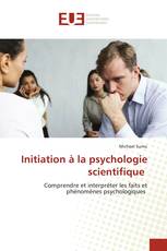 Initiation à la psychologie scientifique