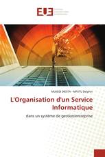 L'Organisation d'un Service Informatique