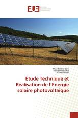 Etude Technique et Réalisation de l’Energie solaire photovoltaïque