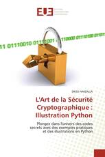 L'Art de la Sécurité Cryptographique : Illustration Python