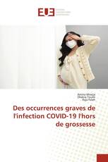 Des occurrences graves de l'infection COVID-19 l'hors de grossesse