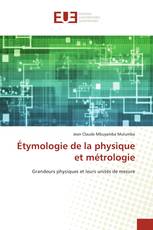 Étymologie de la physique et métrologie