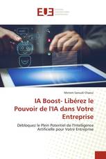 IA Boost- Libérez le Pouvoir de l'IA dans Votre Entreprise