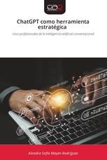 ChatGPT como herramienta estratégica