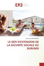 LE DEFI D'EXTENSION DE LA SECURITE SOCIALE AU BURUNDI