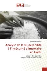 Analyse de la vulnérabilité à l’insécurité alimentaire en Haïti: