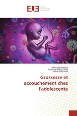 Grossesse et accouchement chez l'adolescente