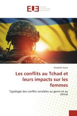 Les conflits au Tchad et leurs impacts sur les femmes