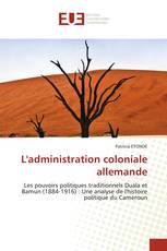 L'administration coloniale allemande
